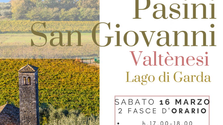 Degustazione vini “PASINI SAN GIOVANNI” zona Valténesi, Lago di Garda – Sabato 16 MARZO 2024
